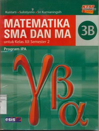 Matematika SMA/MA Untuk Kelas XII Semester 2 Jilid 3B Program IPA