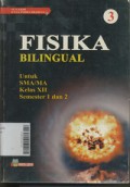 Fisika Bilingual Untuk SMA/MA Kelas XII Semester 1 dan 2 Jilid 3