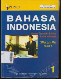 Bahasa Indonesia Mutiara Gramatika Bahasa dan Sastra Indonesia  Jilid 1 untuk SMA dan MA Kelas X