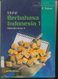 Mahir Berbahasa Indonesia 1 Untuk SMA/MA Kelas X