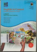 Englis In Contect Developing Competencies In English For Grade X SMA/MA Jld.1