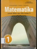 Matematika 1 Untuk SMA dan MA Kelas X