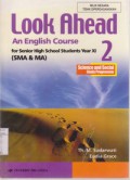 Look Ahead Book 2, An English Course For SMA/MA Grade XI