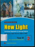 New Light Contextual Approuch To Learning English for Senior High School (SMA/MA) Year XI - Natural and Social Science Programme Volume 2