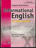 Informational English For SMA/MA Class XI Program Bahasa