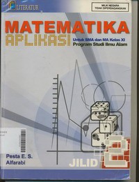 Matematika Aplikasi Untuk SMA/MA Kelas XI Program Studi Ilmu Alam Jilid 2