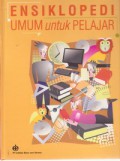 Ensiklopedi Umum Untuk Pelajar Jilid 1 (Aba - Bag)