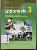 Bahasa dan Sastra Indonesia 3 Untuk SMA dan MA Kelas XII Program Study Ilmu Alam dan Ilmu Sosial