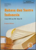 Bahasa dan Sastra Indonesia Untuk SMA dan MA Kelas XII Program Bahasa Jilid 3