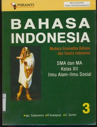 Bahasa Indonesia Mutiara Gramatika Bahasa dan Sastra Indonesia  Jilid 3 untuk SMA dan MA Kelas XII Bahasa