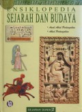 Ensiklopedia Sejarah dan Budaya Sejarah Dunia 2 : Awal Abad Pertengahan, Abad Pertengahan