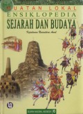 Muatan Lokal Ensiklopedia Sejarah dan Budaya, Sejarah Nasional Indonesia 6 : Kepulauan Nusantara Awal