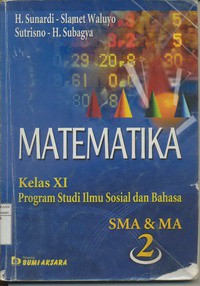 Matematika Kelas XI Program Studi Ilmu Sosial dan Bahasa jilid 2