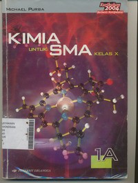 Kimia untuk SMA Kelas X  jilid 1A  KBK 2004