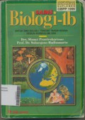 Sains Biologi 1b untuk SMU Kelas 1 Sesuai Kurikulum 1994