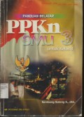 Panduan Belajar PPKn SMU Jilid 3 Untuk Kelas 3 (Kurikulum 1994 Suplemen GBPP 1999)