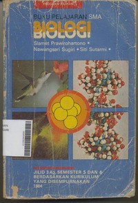 Buku Pelajaran Biologi SMA jilid 3A2 Semester 5 dan 6 Kurikulum 1984