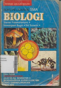 Buku Pelajaran Biologi jilid 2A-A2 Semester 3 Kurikulum 1984 yang disempurnakanGBPP 1988