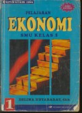 Pelajaran Ekonomi Jilid 1 Edisi Ketiga Untuk SMU Kelas 1 (Kurikulum 1994)