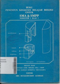 Buku Penuntun Kegiatan Belajar Biologi untuk SMA & SMPP Semester 1 kelas 1