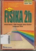 Sains Fisika 2B Untuk Kelas 2 SMU Tengah Tahun Kedua Kurikulum 1994 Suplemen GBPP 1999