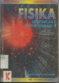 Fisika SMU Edisi Kedua Jilid 1C Kelas 1 Caturwulan 3 Kurikum 1994