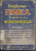 Ringkasan Fisika Program A1 & A2, Untuk Meningkatkan NEM