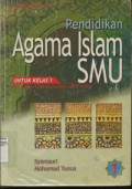 Pendidikan Agama Islam 1 Untuk SMU Kelas 1, Kurikulum 1994 Suplemen GBPP 1999