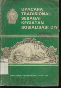 Upacara Tradisional Sebagai Kegiatan Sosialisasi DIY