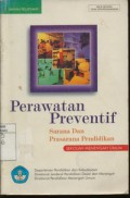 Perawatan Preventif Sarana dan Prasarana Pendidikan SMU