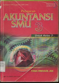 Pelajaran Akuntansi SMU 3 Untuk Kelas 3, Kurikulum 1994 Suolemen GBPP 1999, Program Semester