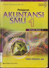 Pelajaran Akuntansi 1 Untuk SMU Kelas 1, Kurikulum 1994 Suplemen GBPP 1999, Program Semester