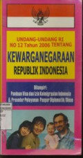 Undang-undang Kewarganegaraan RepublikIndonesia Disertai Pasal-pasal Penjelasan