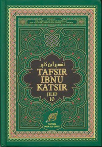 Tafsir Ibnu Katsir Jilid 10, Juz 28-30 : At Taghaabun, Ath Thalaaq, At Tahriim, Juz Tabarak, Juz 'Amma