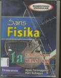 Sains Fisika Kelas 1 SMA Jilid 1a (Kompetensi Unggulan Kurikulum 2004)