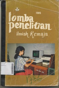 Lomba Penelitian Ilmiah Remaja 1985