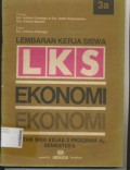 Lembar Kerja Siswa Ekonomi Untuk SMA Kelas 3 Program A3 Semester 5