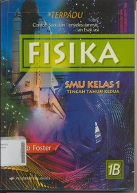 Terpadu Fisika SMU Jilid 1B Untuk Kelas 1 Tengah Tahun Kedua, Kurikulum 1994 Suplemen GBPP 1999