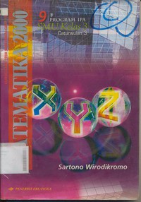 Matematika 2000 Untuk SMU Jilid 9 Kelas 3 Caturwulan 3, Kurikulum 1994 Suplemen GBPP 1999