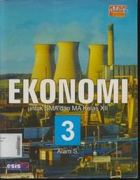 Ekonomi 3 Untuk SMA dan MA Kelas XII, KTSP 2006