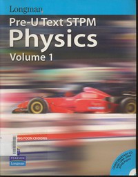 Longman Pre-U Text STPM Physics Volume 1