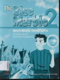 The Blue Marble 2 - More About Geography - Activity Book Normal ( Academic )