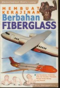 Membuat Kerajinan Berbahan Fiberglass