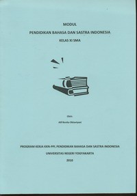 Modul Pendidikan Bahasa dan Sastra Indonesia Kelas XI SMA