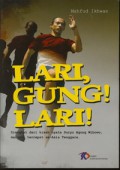 Lari, Gung ! Lari !