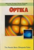 Optika - Bahan Ajar Persiapan Menuju Olimpiade Sains Nasional / Internasioanl SMA