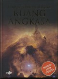 Ensiklopedia Astronomi Jilid 6 : Ruang Angkasa