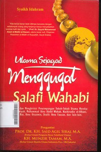 Ulama Sejagad Menggugat Salafi Wahabi