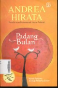 Padang Bulan - Cinta di Dalam Gelas ( Novel Dwilogi )