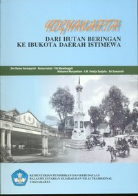 Yogyakarta dari Hutan Beringin ke Ibukota Daerah Istimewa